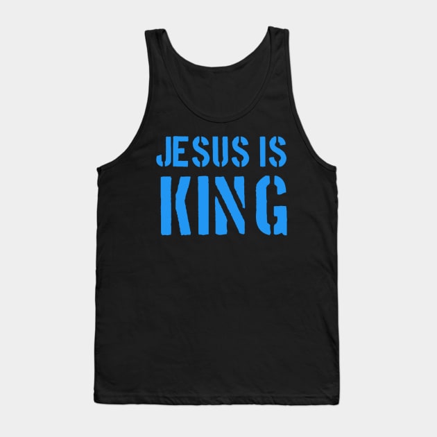 Jesus Is King - Christian Faith Tank Top by Christian Faith